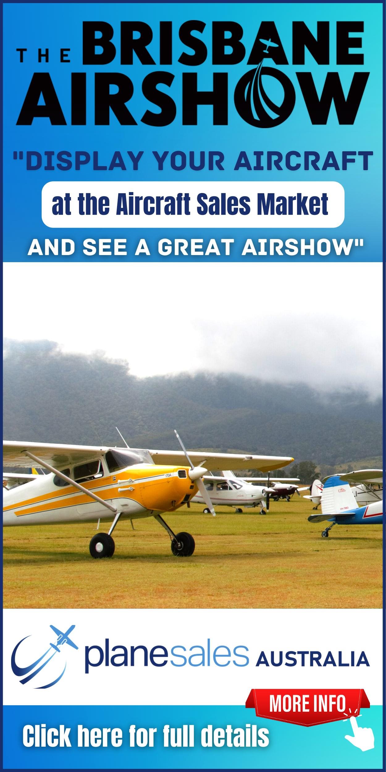 Brisbane Airshow 2022 Aircraft Sales Market